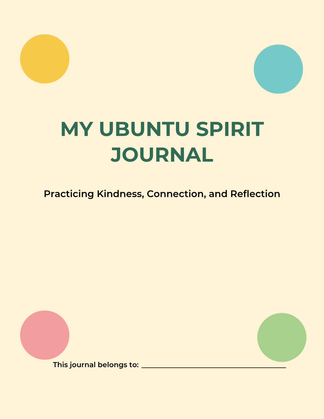 Cover of My Ubuntu Spirit Journal — I Am Because We Are